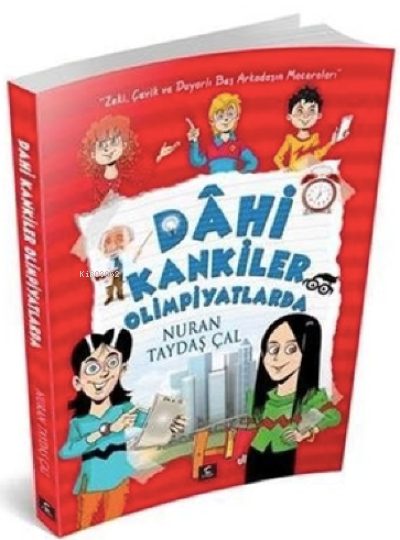  Dâhi Kankiler 1/Olimpiyatlarda | Nuran Taydaş | Pera Kitap Yayınları | 9786057037886 
