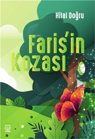  Farisin Kozası | Farisin Kozası | Hilal Doğru | Luna Yayınları | 9786257950305 