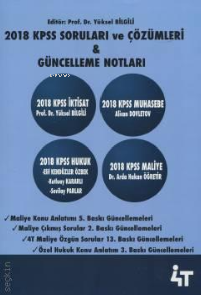  4T 2018 Kpss Soruları Ve Çöz Güncelleme Not | 4T 2018 Kpss Soruları Ve Çöz Güncelleme Not | Kolektif | 4T Yayınevi | 9786057521101 