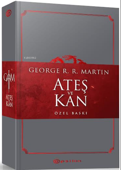 Ateş ve Kan – Özel Baskı