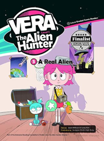  A Real Alien +CD (Vera the Alien Hunter 1) | Jason Wilburn | E Future Yayınları | 9791156800897 | 