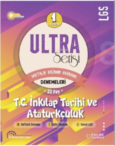 Ultra Serisi LGS 1.Dönem TC. İnkılap Tarihi Ve Atatürkçülük Denemeleri