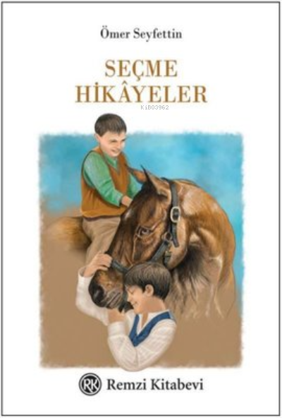 Seçme Hikayeler