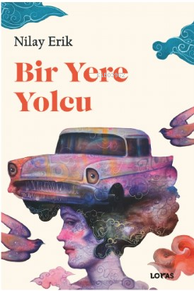 Bir Yere Yolcu