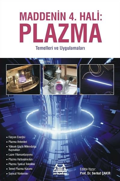 Maddenin 4. Hali: Plazma - Temelleri ve Uygulamaları