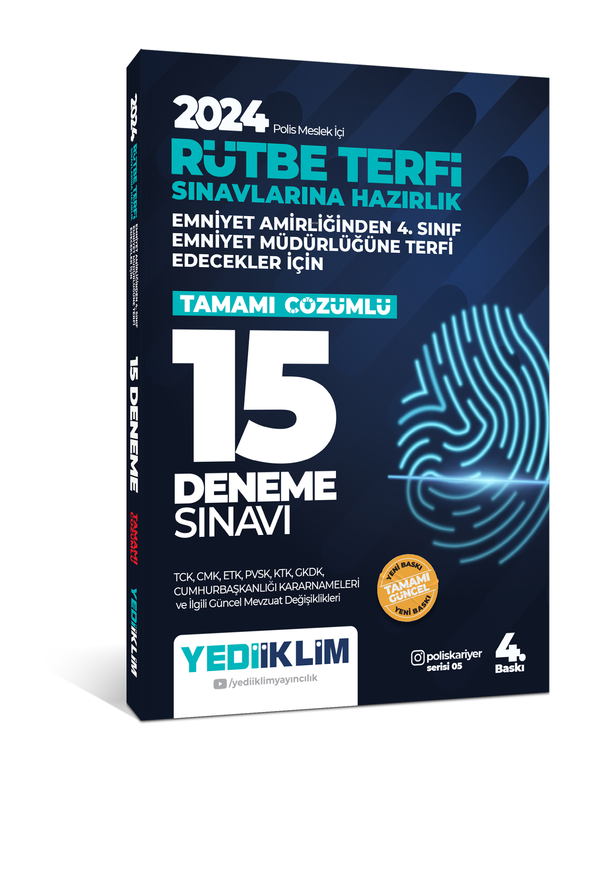  Polis Meslek İçi Rütbe Terfi Sınavlarına Hazırlık Tamamı Çözümlü 15 Deneme Sınavı | Kolektif | Yediiklim Yayıncılık | 9786254315664 | 
