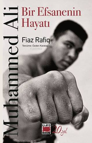 Muhammed Ali-Bir Efsanenin Hayatı