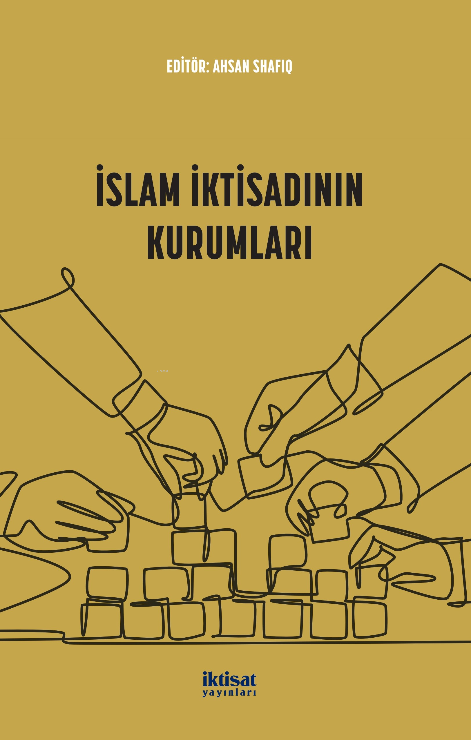 İslam İktisadının Kurumları