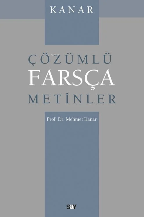 Çözümlü Farsça Metinler