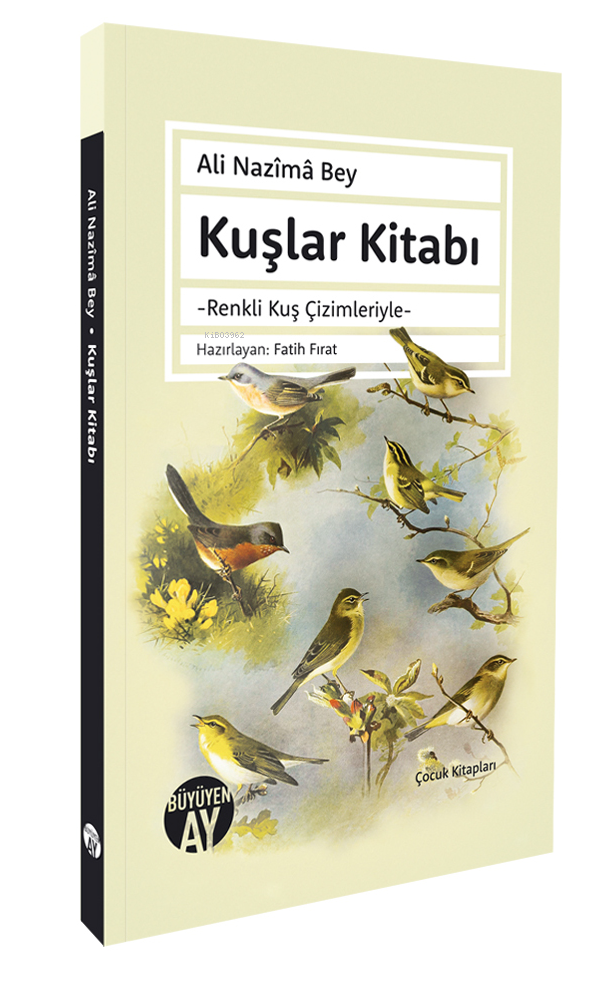 Kuşlar Kitabı;Renkli Kuş Çimleriyle