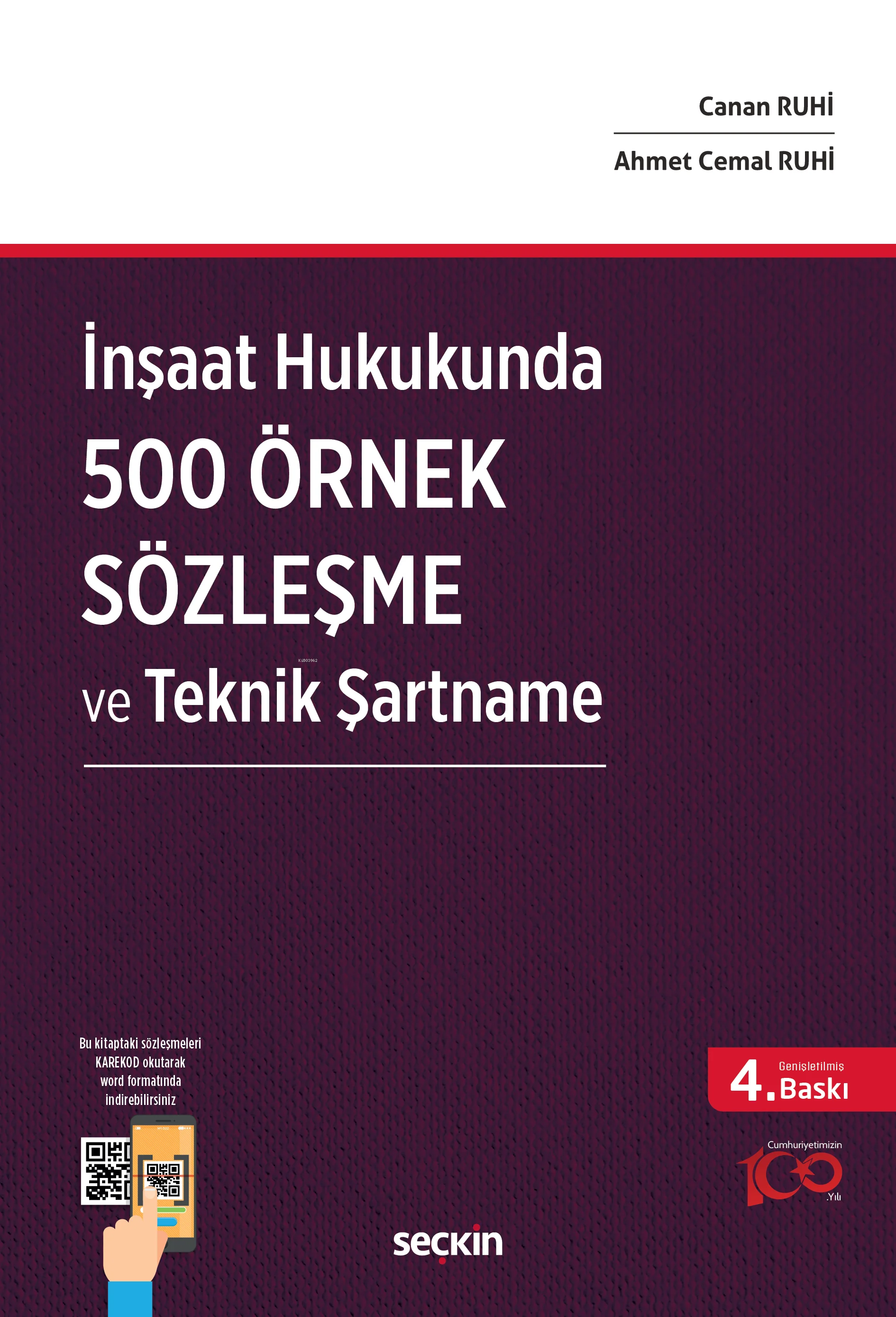 İnşaat Hukukunda 500 Örnek Sözleşme ve Teknik Şartname