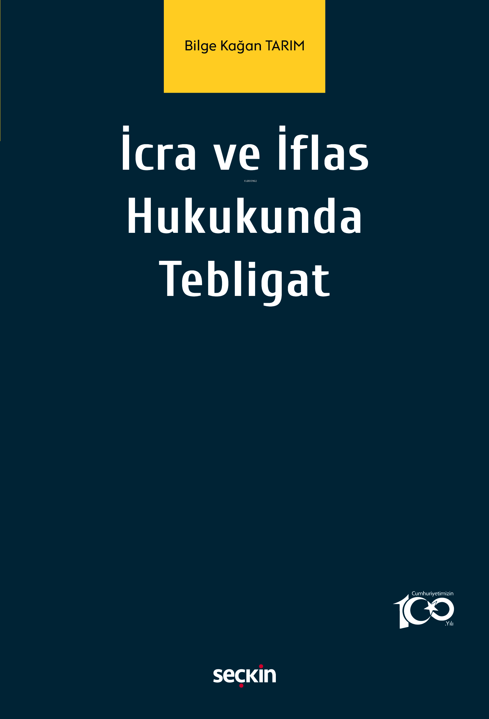 İcra ve İflas Hukukunda Tebligat