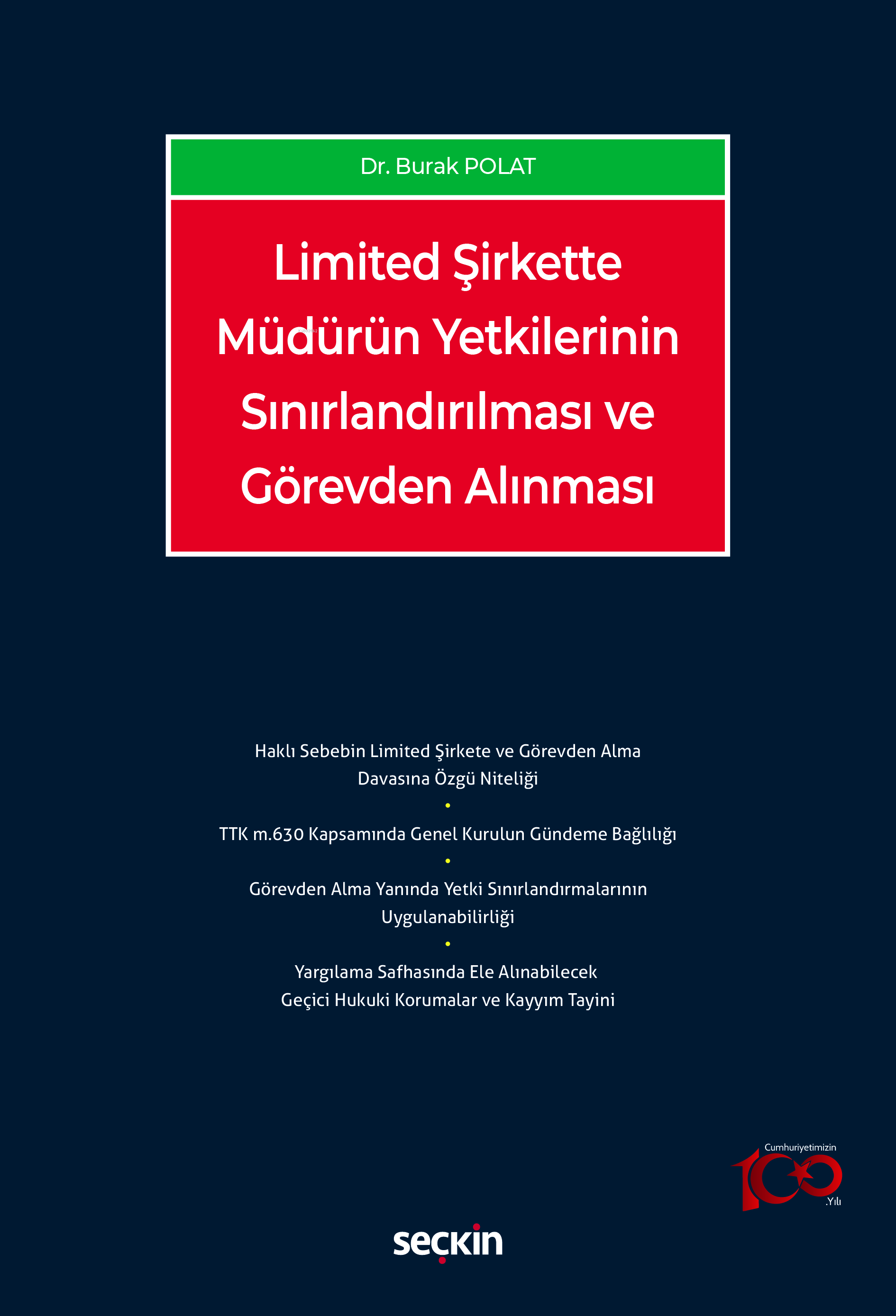 Limited Şirkette Müdürün Yetkilerinin Sınırlandırılması ve Görevden Alınması