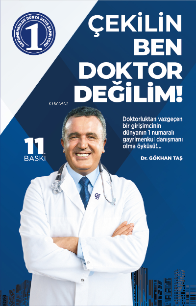 Çekilin Ben Doktor Değilim | Çekilin Ben Doktor Değilim | Gökhan Taş | Ceres Yayınları | 9786054910670 