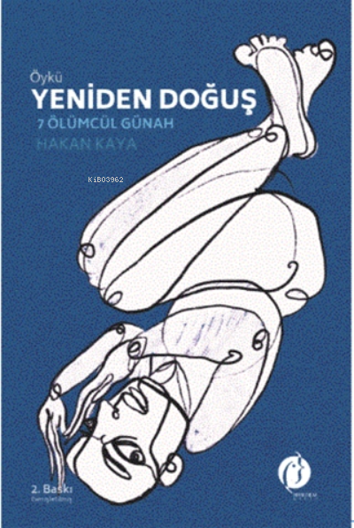  Yeniden Doğuş 7 Ölümcül Günah | Hakan Kaya | Herdem Kitap | 9786257083980 | 