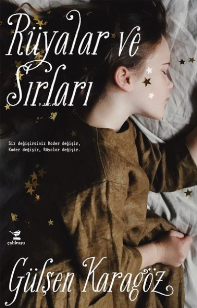  Rüyalar ve Sırları | Rüyalar ve Sırları | Gülşen Karagöz | Çalıkuşu Yayınları | 9786058151758 