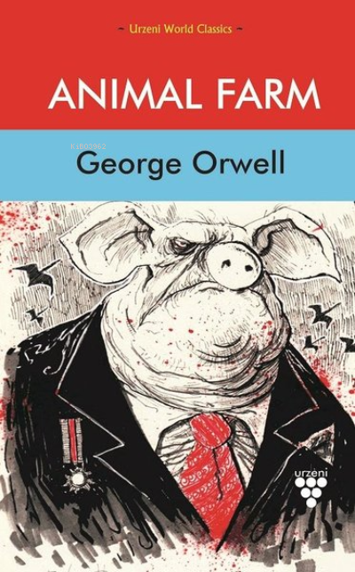  Animal Farm | Animal Farm | George Orwell | İsmet Gülseçgin | Urzeni Yayıncılık | 9786057760135 