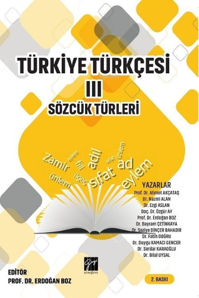  Türkiye Türkçesi 3 Sözcük Türleri | Türkiye Türkçesi 3 Sözcük Türleri | Erdoğan Boz | Gazi Kitabevi | 9786057805874 