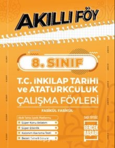 8. Sınıf;Akıllı Föy T.C. İnkılap Tarihi ve Atatürkçülük Çalışma Föyleri Fasikül Fasikül