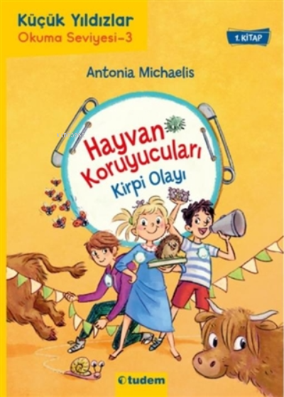 Kirpi Olayı - Hayvan Koruyucuları 1. Kitap