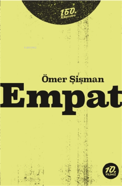  Empat | Ömer Şişman | Ahmet Güntan | 160 Kilometre Yayınevi | 9786057461100 | 
