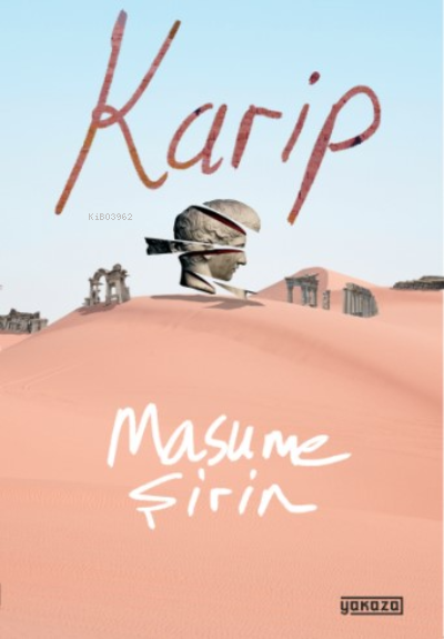  Karip | Karip | Masume Şirin | Yakaza Yayınları | 9786057306012 