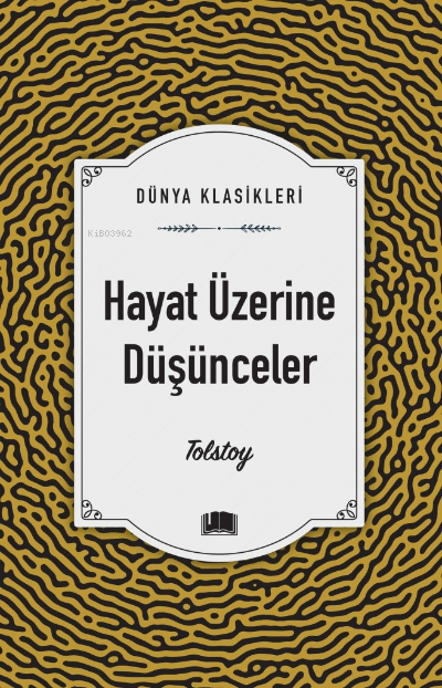 Hayat Üzerine Düşünceler