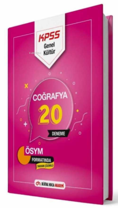  2022 KPSS GK Coğrafya Tamamı Çözümlü 20 Deneme Dijital Hoca Akademi | 2022 KPSS GK Coğrafya Tamamı Çözümlü 20 Deneme Dijital Hoca Akademi | Kolektif | Dijital Hoca Akademi | 9786056973659 