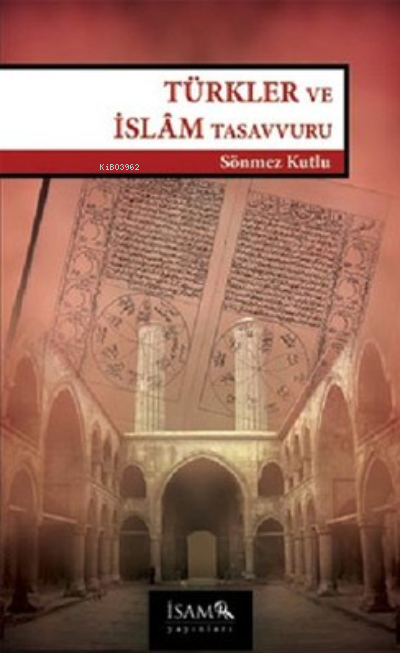 Türkler ve İslam Tasavvuru