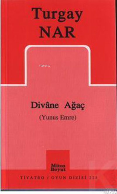 Divane Ağaç ( Yunus Emre )