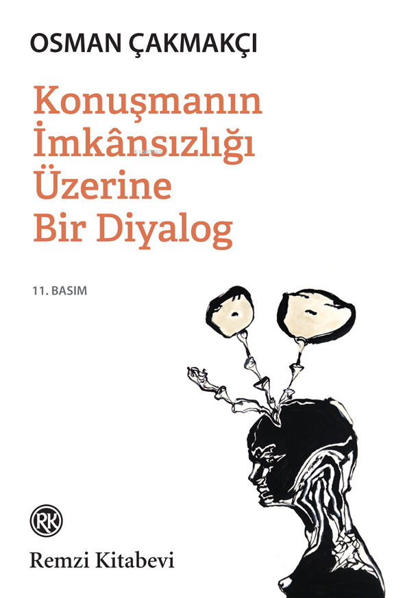 Konuşmanın İmkânsızlığı Üzerine Bir Diyalog