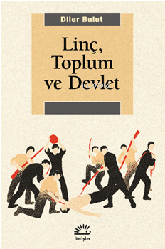 Linç, Toplum Ve Devlet