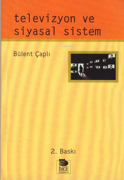 Televizyon ve Siyasal Sistem