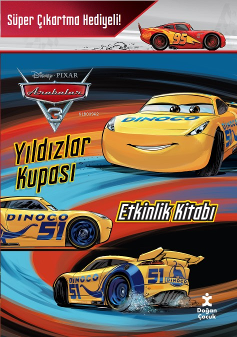 Disney Arabalar 3 - Yıldızlar Kupası Etkinlik Kitabı