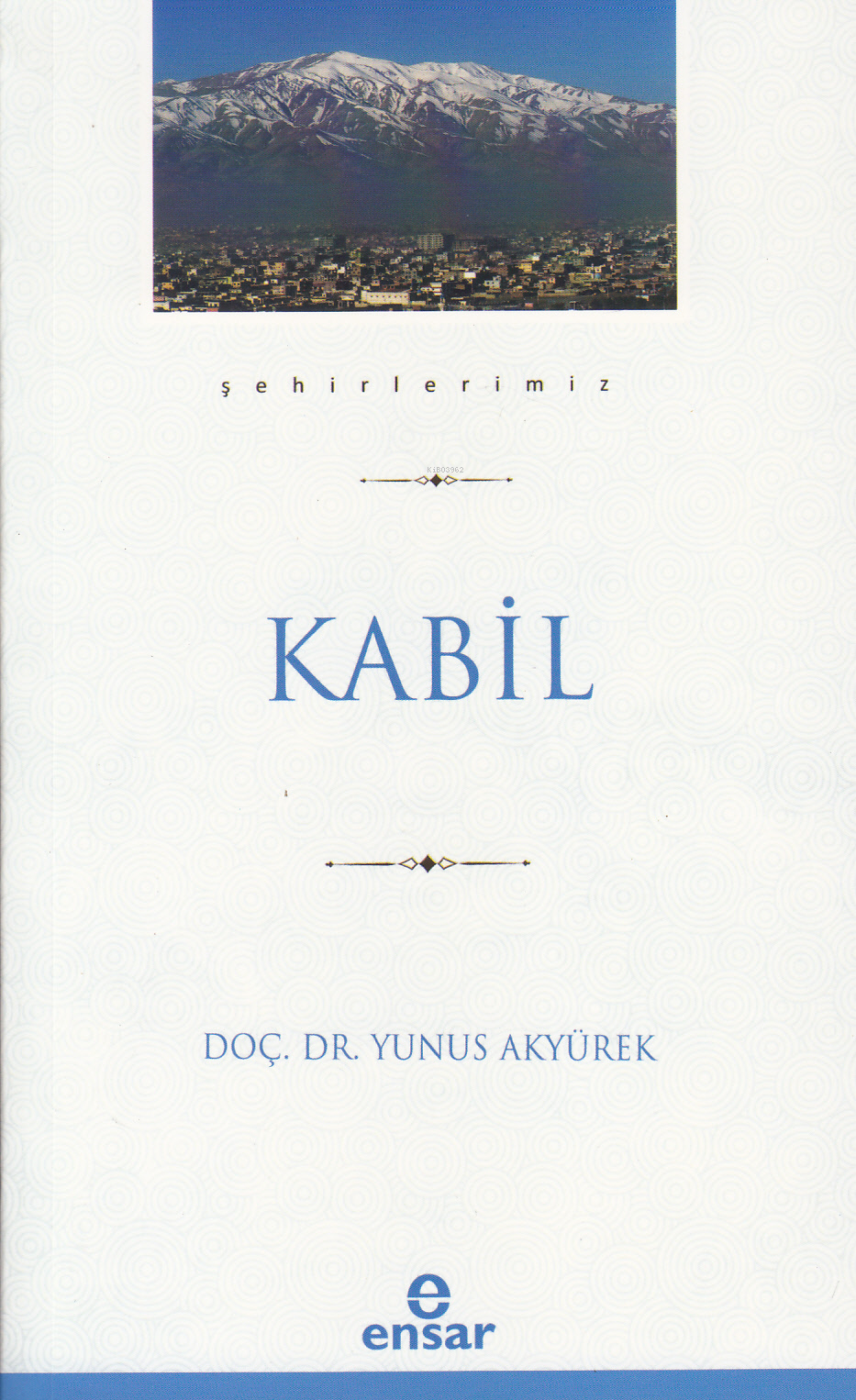 Kabil (Şehirlerimiz-22)