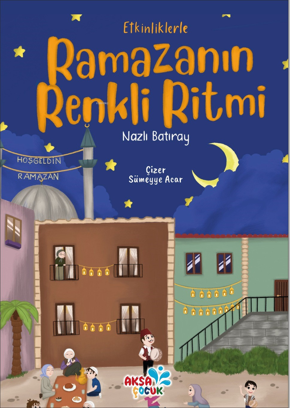 Ramazanın Renkli Ritmi