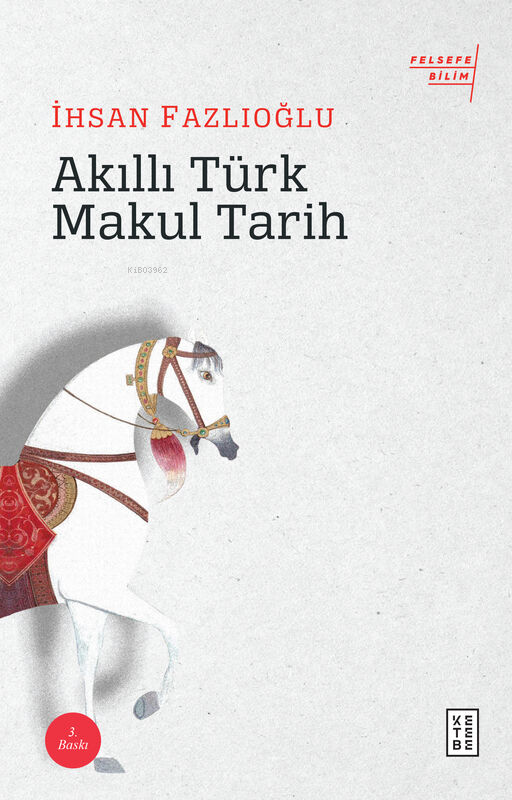 Akıllı Türk Makul Tarih