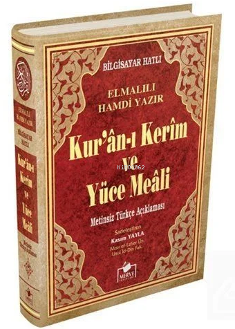 Kuranı Kerim (Meali-Bilgisayar Hatlı-Rahle Boy)