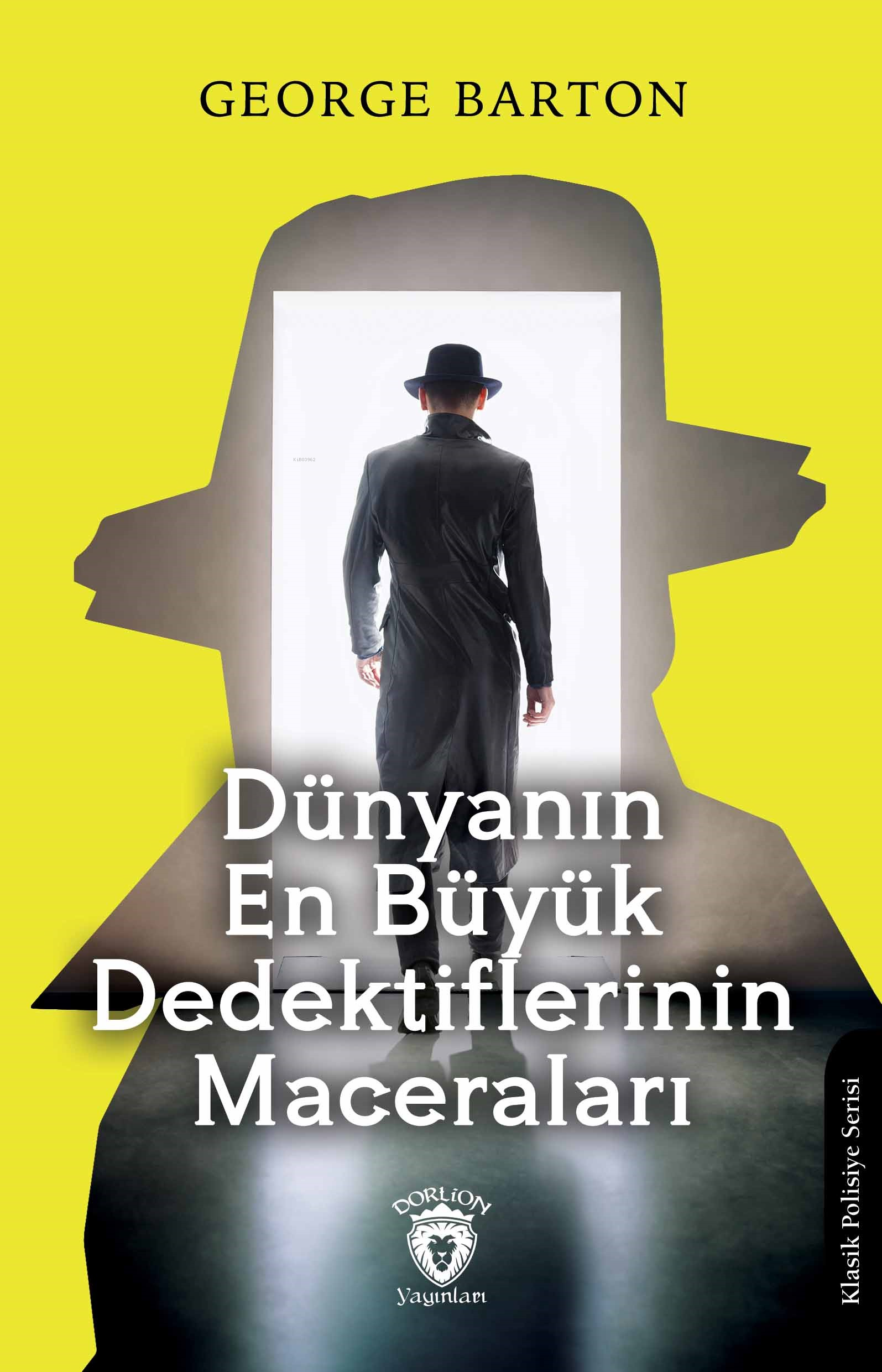 Dünyanın En Büyük Dedektiflerinin Maceraları