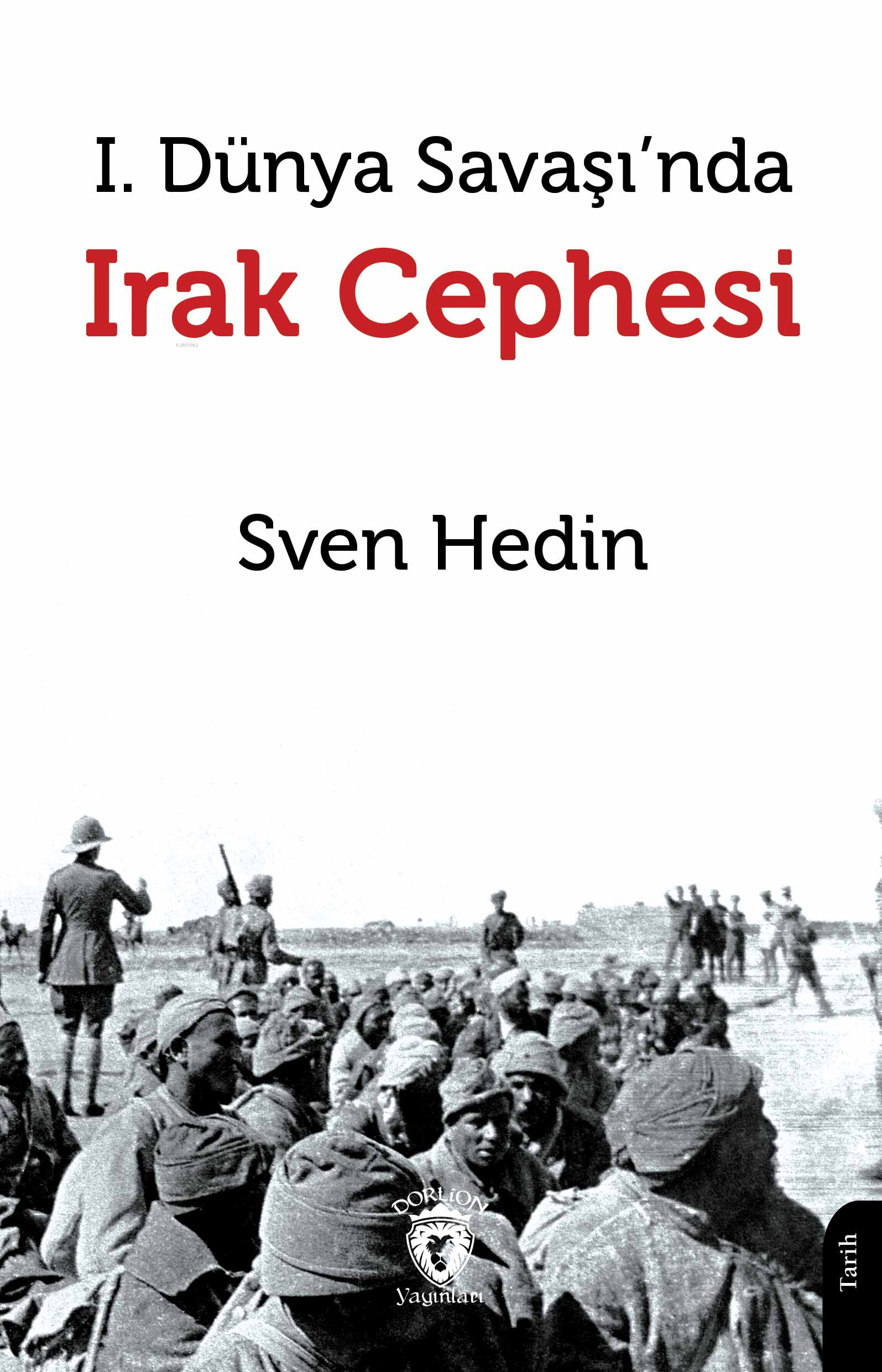 I. Dünya Savaşı’nda Irak Cephesi