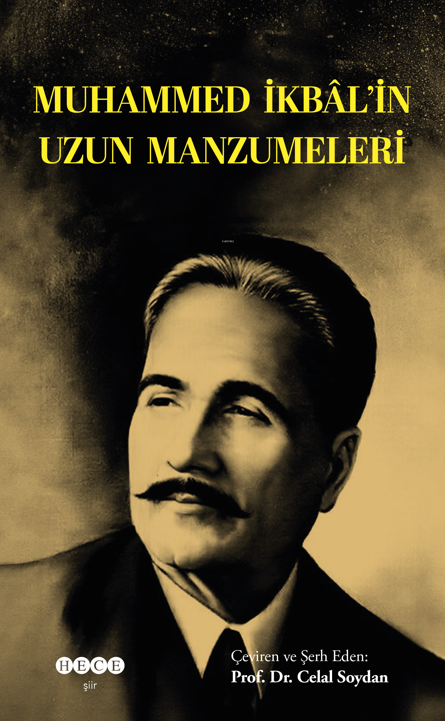 Muhammed İkbâl'in Uzun Manzumeleri