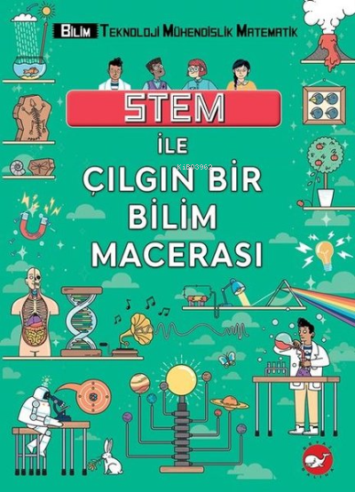 Stem ile Çılgın Bir Bilim Macerası