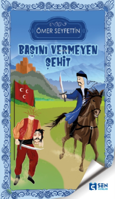 Başını Vermeyen Şehit