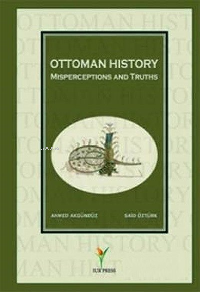 Ottoman History - Osmanlı Tarihi (İngilizce)