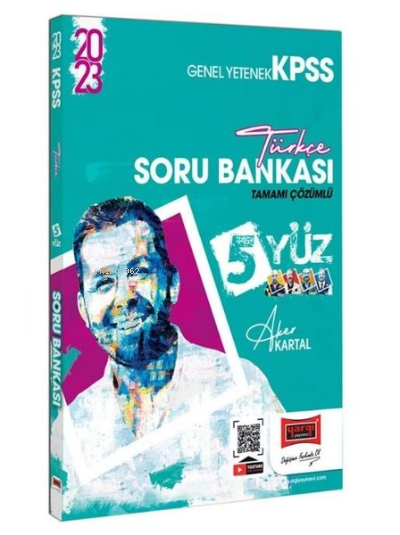  2023 KPSS 5Yüz Türkçe Tamamı Çözümlü Soru Bankası | 2023 KPSS 5Yüz Türkçe Tamamı Çözümlü Soru Bankası | Aker Kartal | Yargı Yayınevi | 9786254213441 
