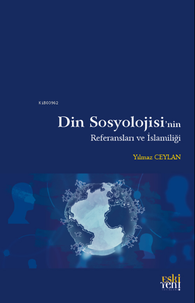 Din Sosyolojisi’nin Referansları ve İslamiliği