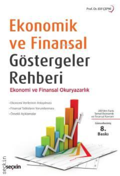 Ekonomik ve Finansal Göstergeler Rehberi;Ekonomi ve Finansal Okuryazarlık