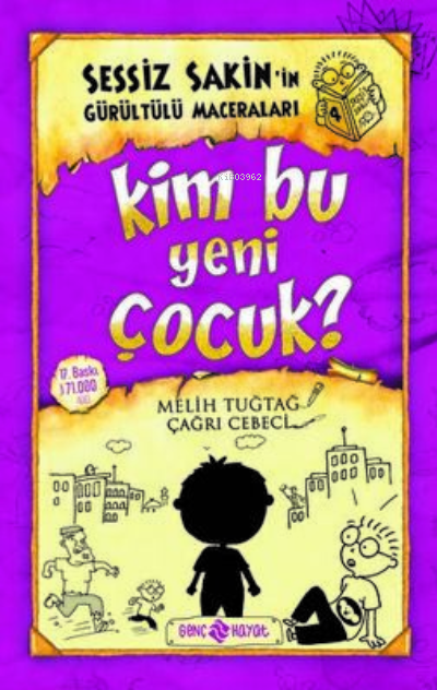 Kim Bu Yeni Çocuk? - Sessiz Sakin’in Gürültülü Maceraları 4