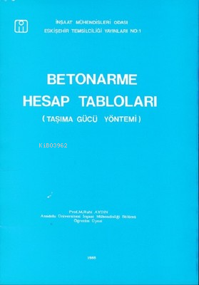  Betonerme Hesap Tabloları | M Ruhi Aydın | Bilim Teknik Yayınevi | 9789755408896 | 