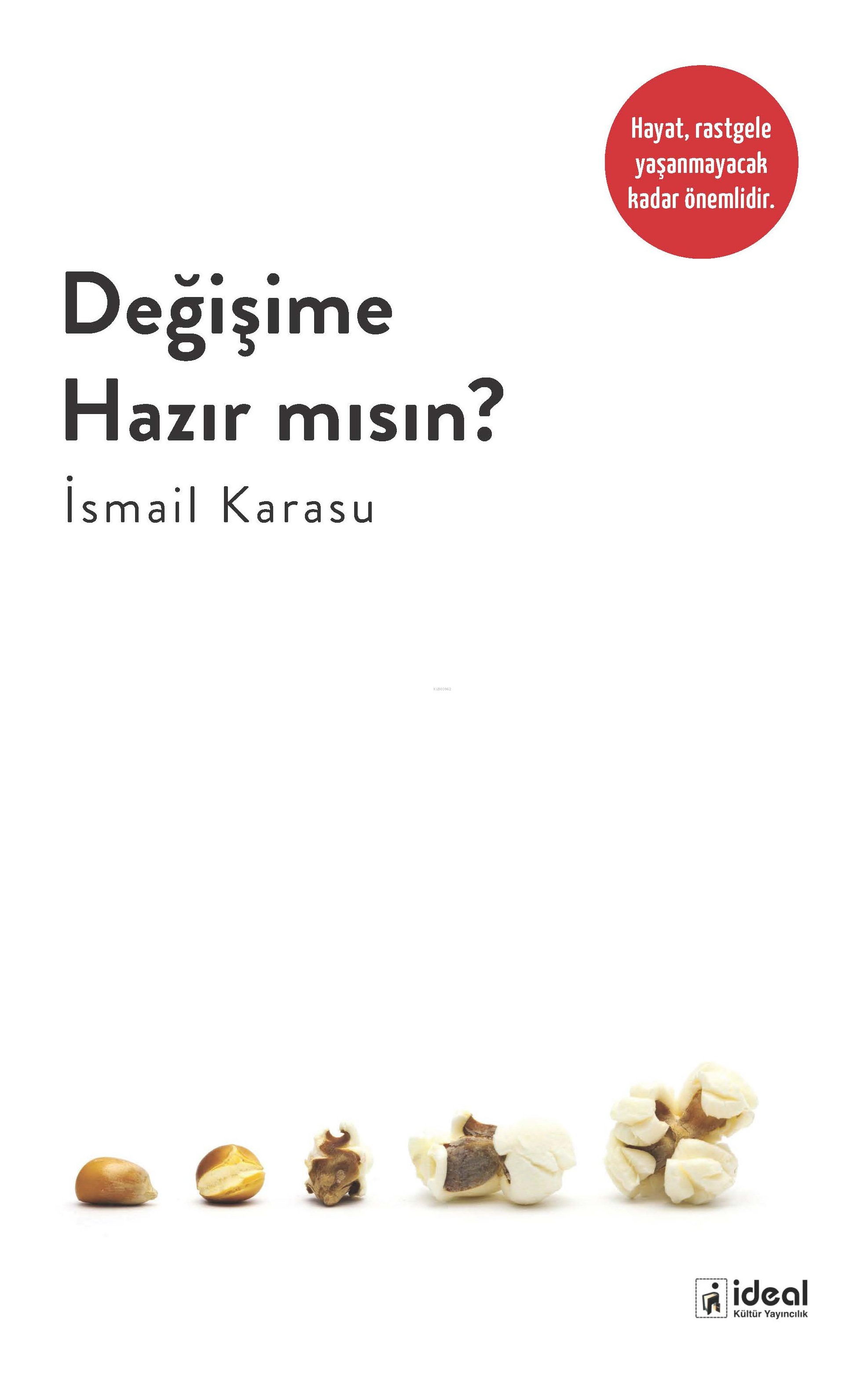 Değişime Hazır Mısın?